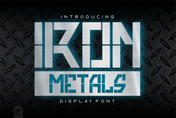 Iron Metals: A Robotic Display Font for Bold Design