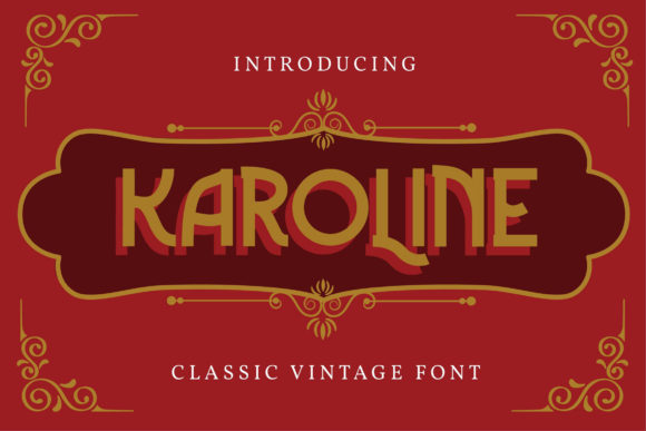 Karoline: Integrating a Vintage Display Font into Professional Design Workflows