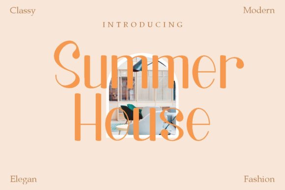 Summer House: The Modern Display Font for Clean Design