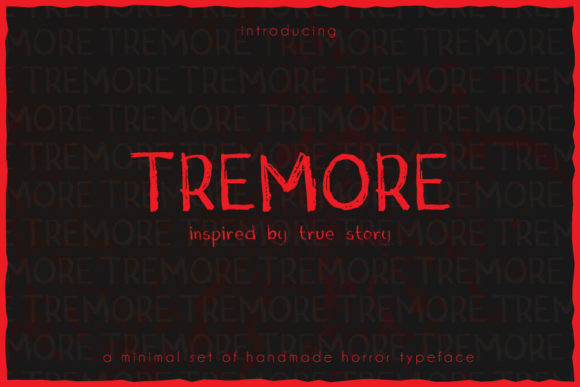Tremore: The Brushed Display Font That Brings Spooky Style to Your Designs